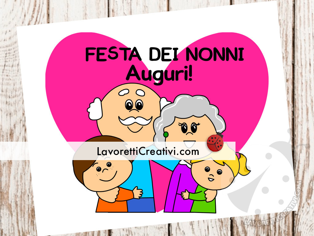 Biglietto Per La Festa Dei Nonni Lavoretti Creativi