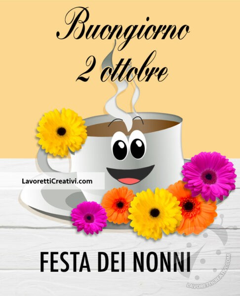 buongiorno festa dei nonni