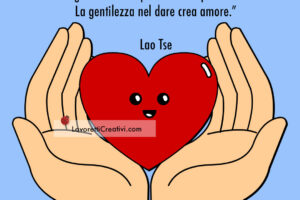 frase gentilezza amore